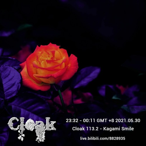 Cloak 113.2 - Kagami Smile