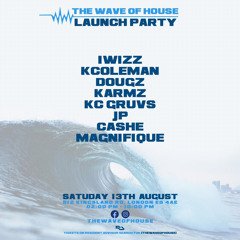 The Wave Of House launch party mix by IWIZZ
