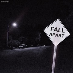 FALL-APART