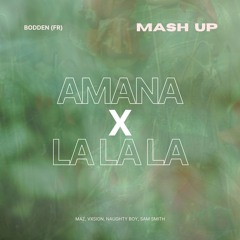 Amana x La La La | Afro House Extended Mashup