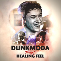 Healing Feel — DunkModa (Original Mix)