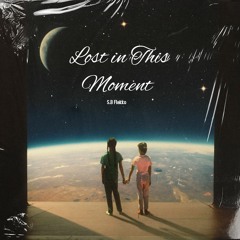 S.B Flakko - Lost in This Moment