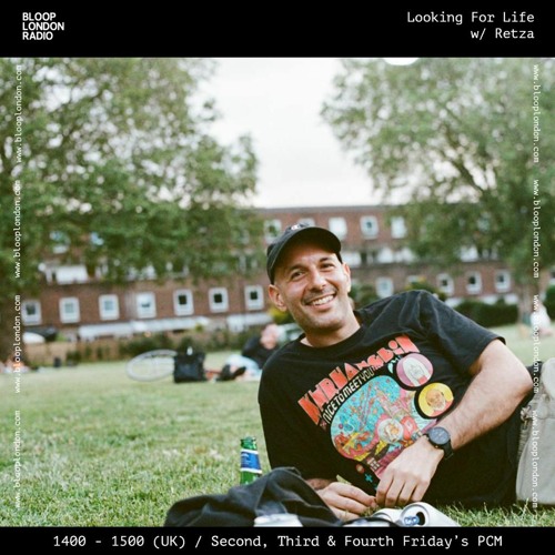 Looking For Life w/ Retza - 13.10.23