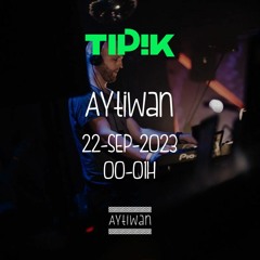 Aytiwan @ Tipik Party - 22-09-2023