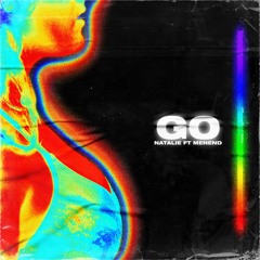 Go Feat. Menend (Prod. Eddie Priest & Pilgim Beats)