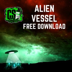 Cs Gas - ALIEN VESSEL FD