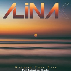 Walking Your Path  - Full Intention sunset mix