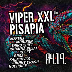 Morison@D9 DarkNine Bp, 04.19.2024. ViperXXL, Pisapia