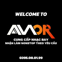 Nonstop 2025 - Đẳng Cấp Bay Phòng - NAMOR (192kbps)