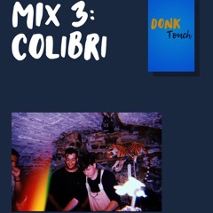 MIX 3: Colibri