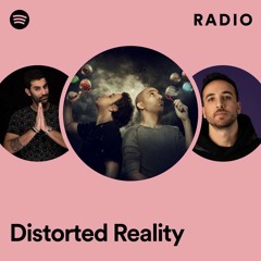 Distorted Reality Radio