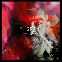 P. Grant X Home Therapy