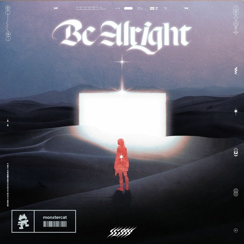 Slippy - Be Alright