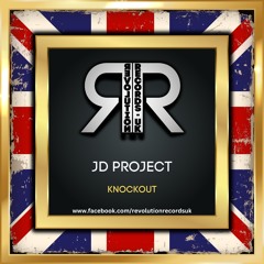 JD PROJECT - KNOCKOUT (OUT NOW)