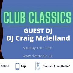 Craig Mcelland River Radio Guest Mix Part 2.WAV