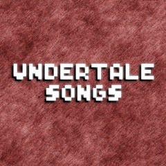 Undertale-Inspired Songs