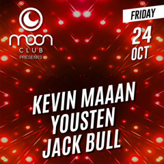 Moon Club - 24.10.2025 - Jack Bull , Kevin Maaan , Yousten