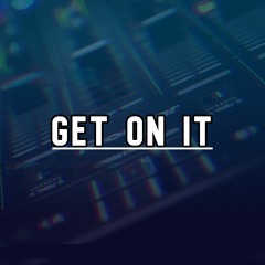 DJ Ryan T - Get On It (Sample)