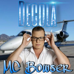 MC Bowser feat. Pigott Beats - Decola