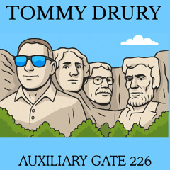 Auxiliary Gate 226 - Tommy Drury