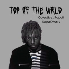 Top Of The Wrld