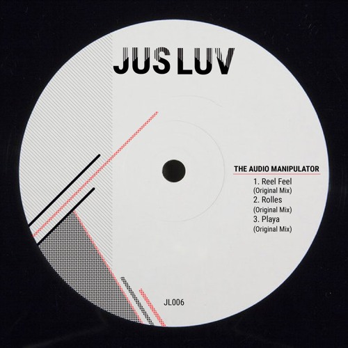 Premiere : The Audio Manipulator - Playa [JL006] [BANDCAMP]
