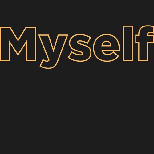 Myself