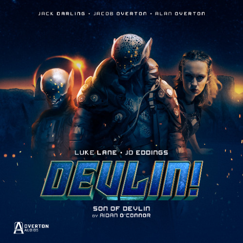 Devlin | Volume 1 | Episode 5: Son Of Devlin