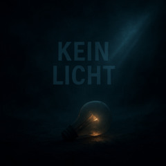 Kein Licht