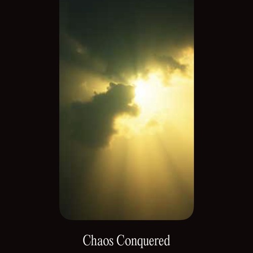 Chaos Conquered (rap) version 1