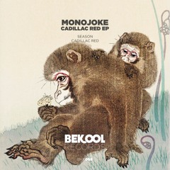 Monojoke - Season (Original Mix)
