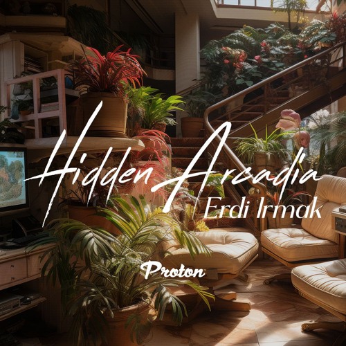Erdi Irmak - Hidden Arcadia October 2024