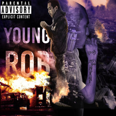 Young Rob ft HD - BIGGEST FAN