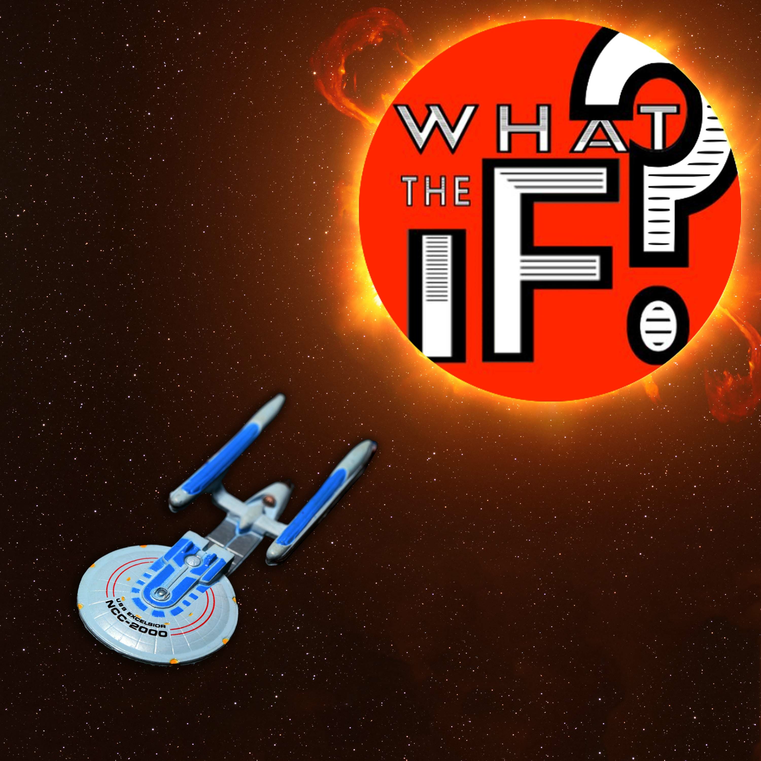 What The If?