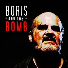 Boris and the Bomb - cue 3m3