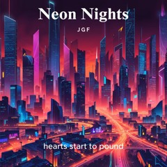 Neon Nights JGF - Luz, ciudad, baile - Light, city, dance