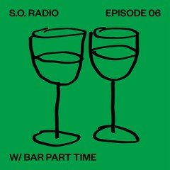 SPIRITUAL OBJECTS RADIO EPISODE 06 W/ BAR PART TIME