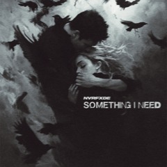 something I need