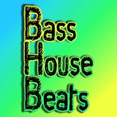 Bass House Beats
