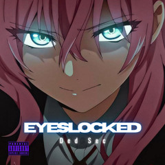 Eyes Locked