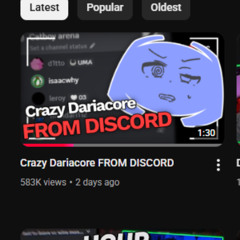 Crazy Dariacore Moments FROM DISCORD