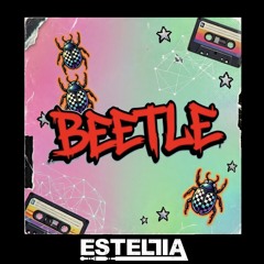 Beetle-Estellia