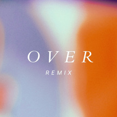 OVER SHE-Mix Lexia V. x Alexis Simone