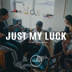 Her Songs - Just My Luck (inHarmony Remix)