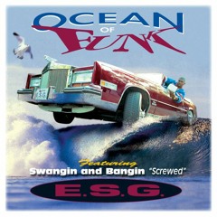 Swangin And Bangin (Screwed) (Pop Trunk Edition)