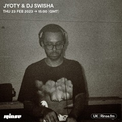 Jyoty with DJ Swisha - 23 February 2023