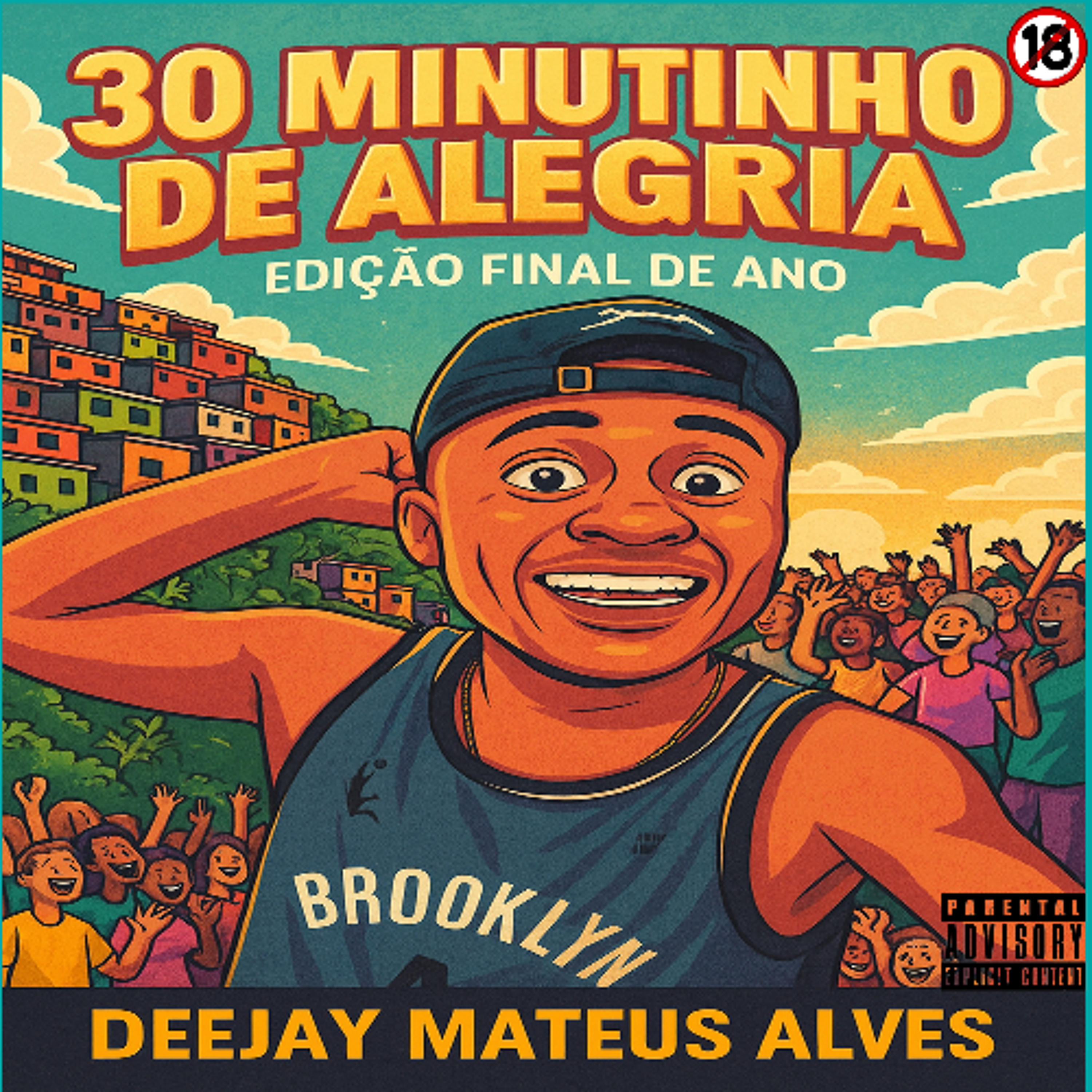 30 MINUTINHOS DE ALEGRIA ( EDIÇÃO FINAL DE ANO ) [ DEEJAY MATEUS ALVES ] episode artwork