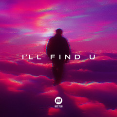 I'll Find U