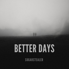 better days (remastered)