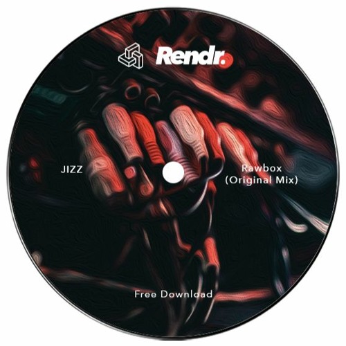 FREE DOWNLOAD: JIZZ - Raw Box (Original Mix)